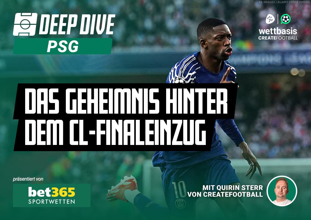 Deep Dive PSG Champions League Finale Analyse