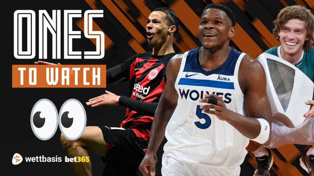 Ones to Watch