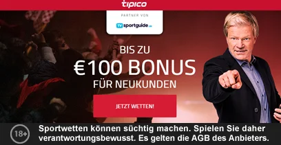 Tipico Neukunden Bonus