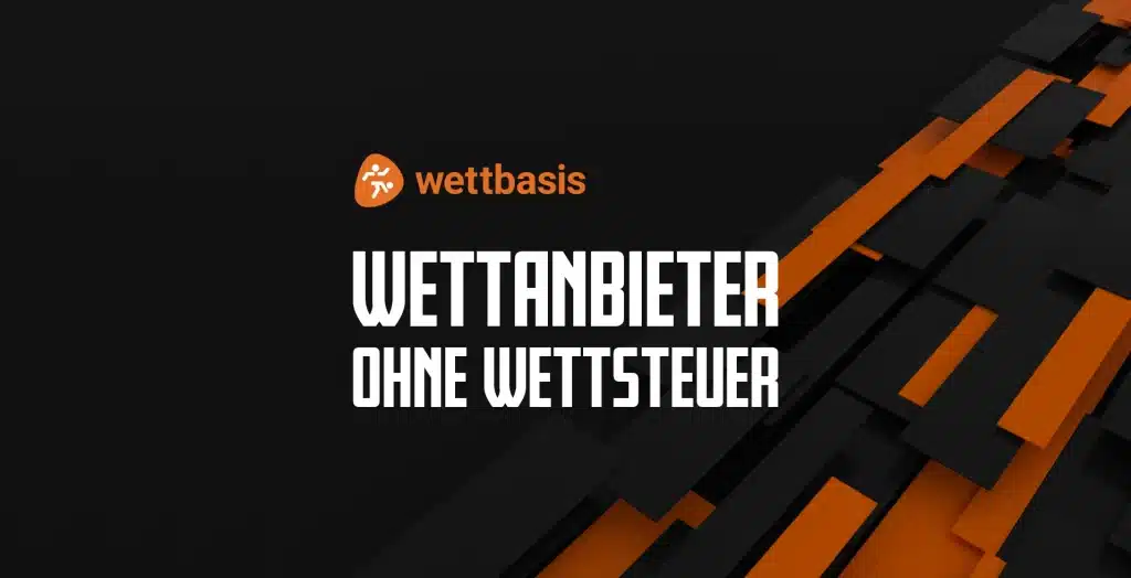 Wettanbieter ohne Steuer